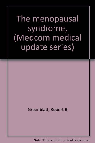 9780846301363: The menopausal syndrome, (Medcom medical update series)