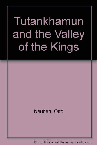 9780846400417: Tutankhamun and the Valley of the Kings