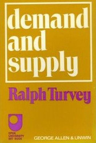 Demand & Supply (9780846403173) by Turvey