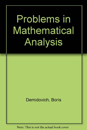 9780846407614: Problems in Mathematical Analysis