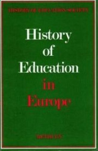 Beispielbild fr The History of Education in Europe. zum Verkauf von G. & J. CHESTERS