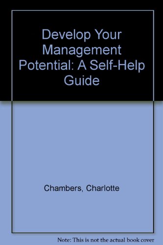 Develop Your Management Potential: A Self-Help Guide (9780846413431) by Chambers, Charlotte; Coopey, John; McLean, Adrian