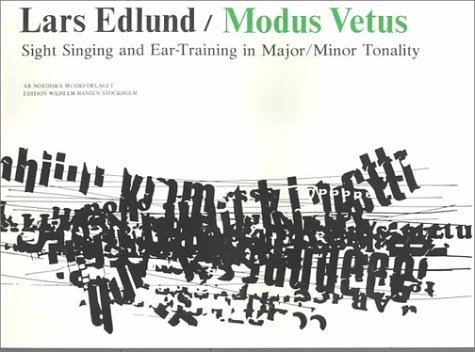 Stock image for Modus Vetus: Sight Singing and Ear-Training in Major/Minor Tonality for sale by Books Unplugged