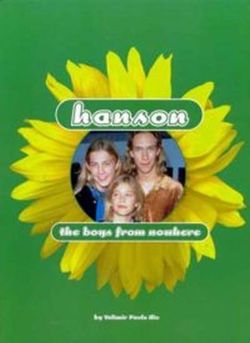HANSON an UNAUTHORIZED BIOGRAPHY Includes a 16 Page Color 