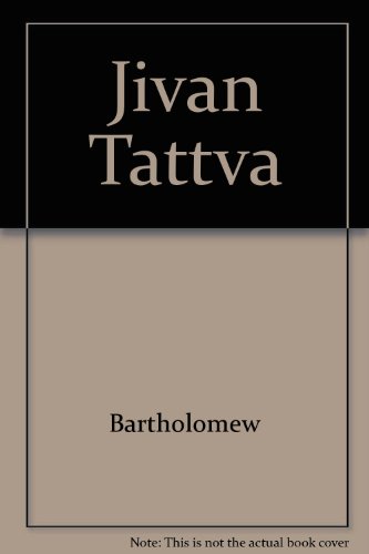 Jivan Tattva (9780846452546) by Bartholomew