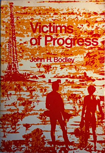 Imagen de archivo de Victims of Progress a la venta por Wonder Book