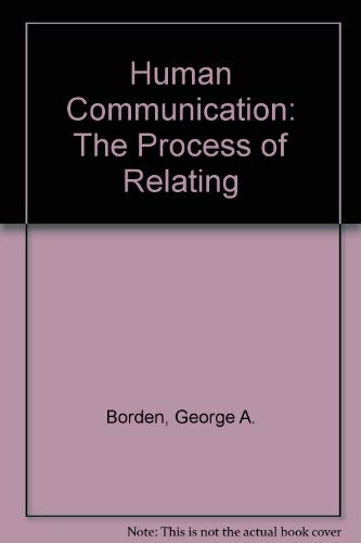 Imagen de archivo de Human Communication : The Process of Relating a la venta por Better World Books