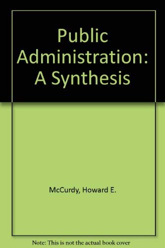 Stock image for Public administration: A synthesis for sale by SecondSale