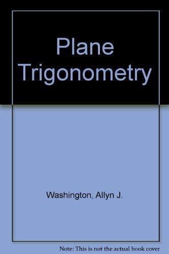 Beispielbild fr Plane trigonometry zum Verkauf von Wonder Book