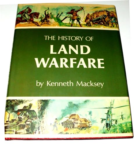 Stock image for The History of Land Warfare for sale by W. Lamm