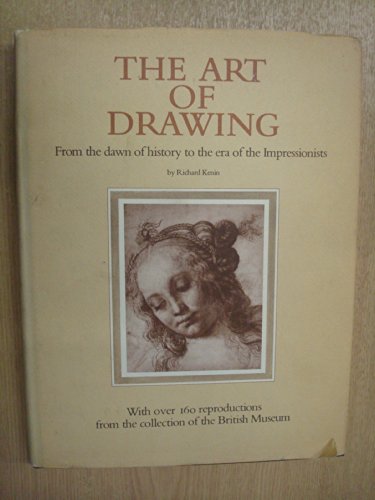 Imagen de archivo de The art of drawing: from the dawn of history to the era of the Impressionists a la venta por Wonder Book