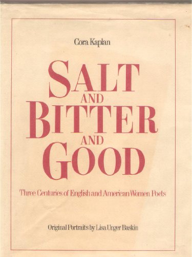 9780846700234: Salt and Bitter and Good: Three Centuries of English and American Women Poets