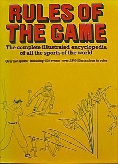 Stock image for Rules of the game;: The complete illustrated encyclopedia of all the sports of the world, for sale by SecondSale