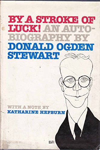 Beispielbild fr By a Stroke of Luck! : An Autobiography zum Verkauf von Better World Books