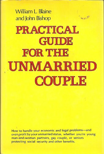 Stock image for Practical Guide for the Unmarried Couple for sale by Table of Contents