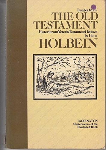 Imagen de archivo de Images from the Old Testament (Historiarum Veteris Testamenti Icones) a la venta por WorldofBooks