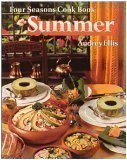 Stock image for Four Seasons Cook Book: SUMMER for sale by Virginia Martin, aka bookwitch