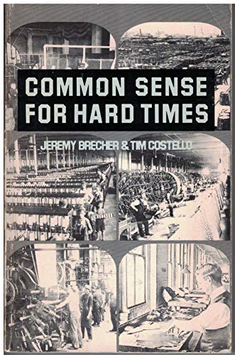 9780846701750: Common Sense for hard Times