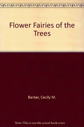 9780846701958: Flower Fairies of the Trees