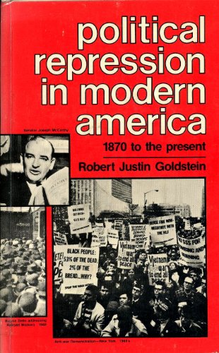 Imagen de archivo de Political repression in modern America from 1870 to the present a la venta por Best and Fastest Books
