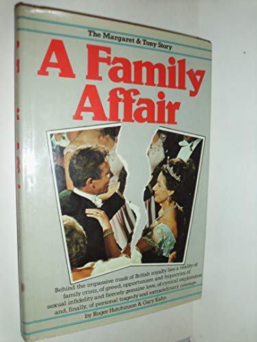 Beispielbild fr A Family Affair: The Margaret and Tony Story zum Verkauf von Wonder Book