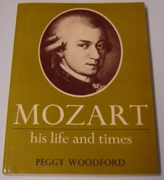 9780846704201: Mozart: His Life & Times