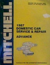 Imagen de archivo de Mitchell 1987 Domestic Car Service & Repair Advance a la venta por Kingship Books