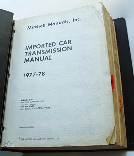 Mitchell Manual - Imported Car & Trucks Transmission Service & Repair 1977 & 1978 Supplements (9780847010912) by Mitchell Manuals