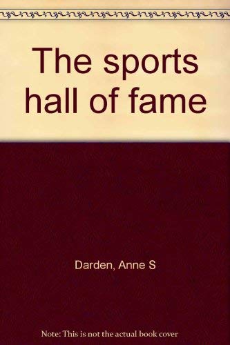 Stock image for The Sports Hall of Fame for sale by Virginia Martin, aka bookwitch