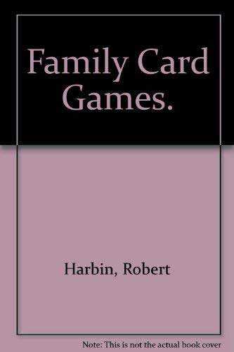 Beispielbild fr Family Card Games. zum Verkauf von Top Notch Books