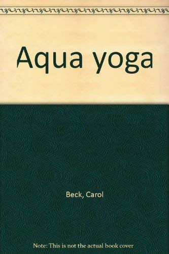 9780847311507: Aqua Yoga