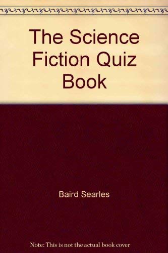 Stock image for The science fiction quizbook for sale by POQUETTE'S BOOKS