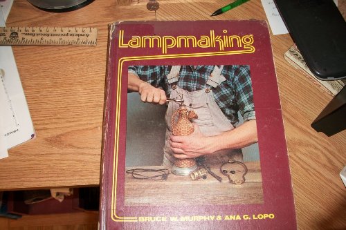 Beispielbild fr Lampmaking zum Verkauf von Better World Books