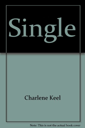 9780847314775: Single: How to live alone and like it