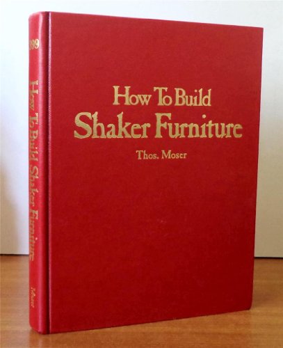 Stock image for How to Build Shaker Furniture for sale by SecondSale