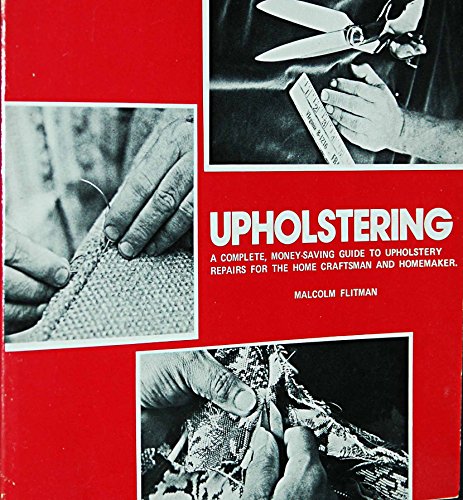 Stock image for Upholstering for sale by Cronus Books