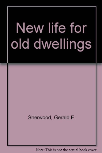 Imagen de archivo de New Life for Old Dwellings a la venta por Virtuous Volumes et al.