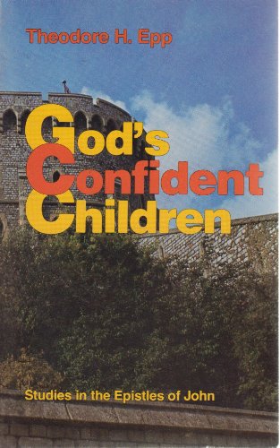Stock image for God's Confident Children for sale by Christian Book Store