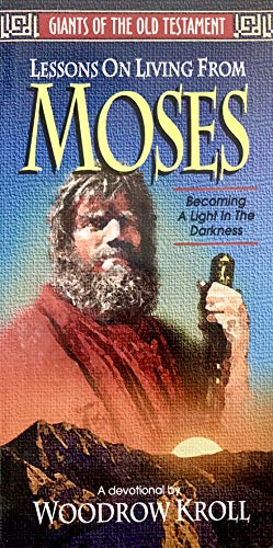 Beispielbild fr Moses : Becoming a Light in the Darkness zum Verkauf von Better World Books