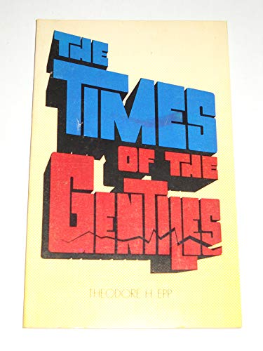 Stock image for The times of the Gentiles for sale by ThriftBooks-Dallas