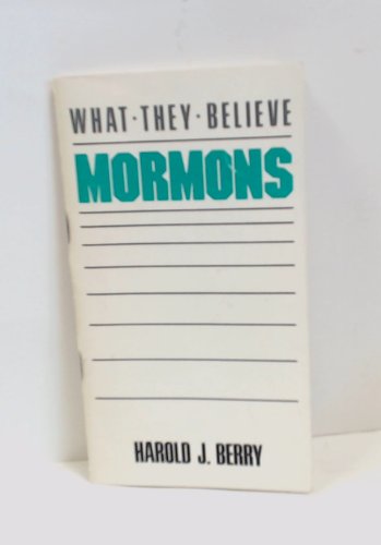 Stock image for Mormons (What they believe) for sale by WorldofBooks