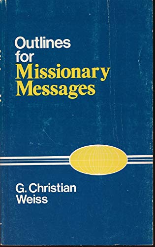 9780847412112: Outlines For Missionary Messages