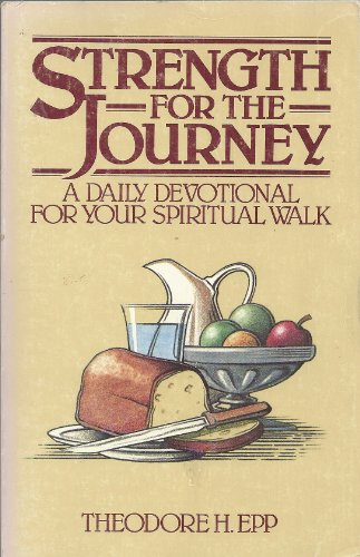 Imagen de archivo de Strength for the Journey a la venta por GF Books, Inc.