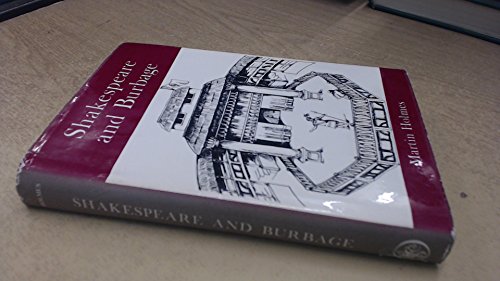 Imagen de archivo de Shakespeare and Burbage. The Sound of Shakespeare as Devised to Suit the Voice and Talents of His Principal Player. With Introduction by J. C. Trewin a la venta por Vivarium, LLC