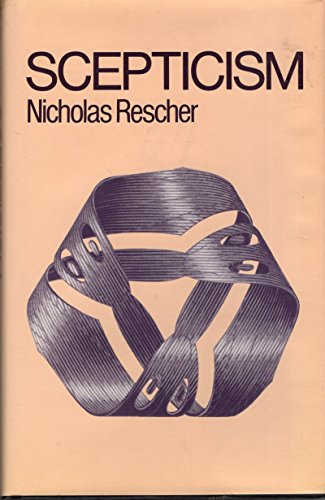 Skepticism, a Critical Reappraisal (9780847662401) by Rescher, Nicholas