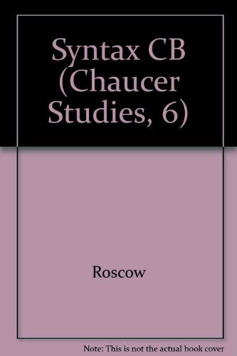 Beispielbild fr Syntax and Style in Chaucer's Poetry (Chaucer Studies, 6) zum Verkauf von Powell's Bookstores Chicago, ABAA