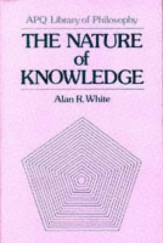 Stock image for The Nature of Knowledge (Maryland Studies in Public Philosophy) for sale by HPB-Red