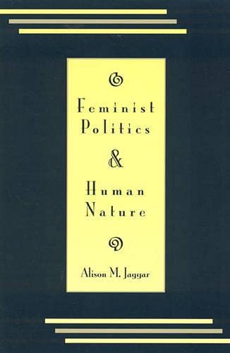 Imagen de archivo de Feminist Politics and Human Nature (Philosophy and Society) (American Newspapermen, 1790-1933) a la venta por ZBK Books