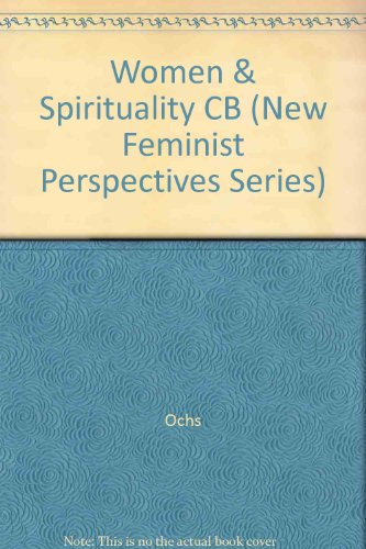 9780847672325: Women and Spirituality (New Feminist Perspectives Series)