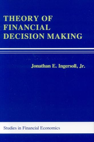 Imagen de archivo de Theory of Financial Decisions (Rowman and Littlefield Studies in Financial Economics): Volume 3 a la venta por WorldofBooks